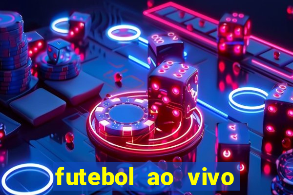 futebol ao vivo sem virus